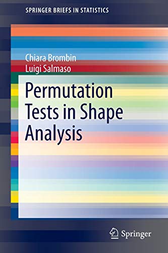 9781461481621: Permutation Tests in Shape Analysis: 15 (SpringerBriefs in Statistics)