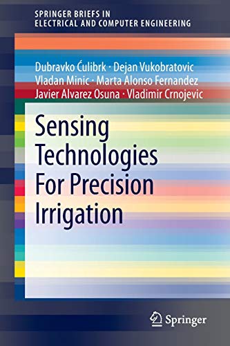 9781461483281: Sensing Technologies For Precision Irrigation
