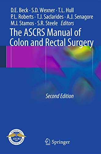 Beispielbild fr The ASCRS Manual of Colon and Rectal Surgery. zum Verkauf von Antiquariat im Hufelandhaus GmbH  vormals Lange & Springer