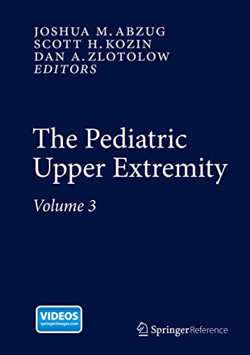 9781461485131: The Pediatric Upper Extremity