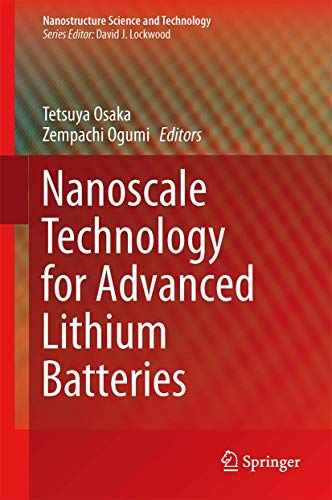 Stock image for Nanoscale Technology for Advanced Lithium Batteries for sale by Books Puddle