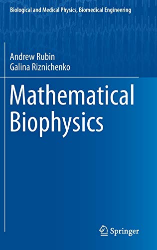 9781461487012: Mathematical Biophysics (Biological and Medical Physics, Biomedical Engineering)