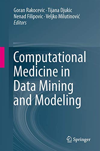 Stock image for Computational medicine in data mining and modeling. for sale by Antiquariat im Hufelandhaus GmbH  vormals Lange & Springer