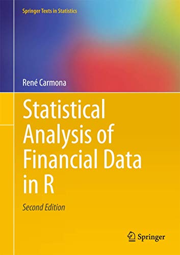 Statistical Analysis Of Financial Data In R (springer Texts In Statistics) [hardcover]