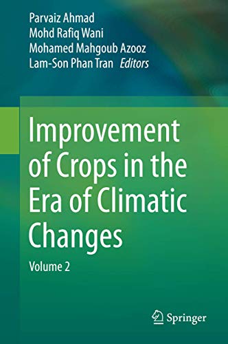 Beispielbild fr Improvement of Crops in the Era of Climatic Changes. zum Verkauf von Gast & Hoyer GmbH