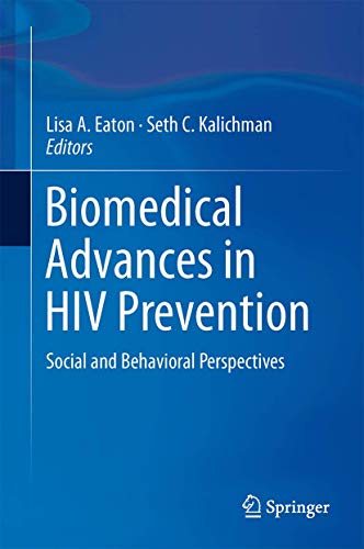 Beispielbild fr Biomedical Advances in HIV Prevention: Social and Behavioral Perspectives zum Verkauf von ThriftBooks-Dallas