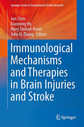 Stock image for Immunological Mechanisms and Therapies in Brain Injuries and Strokes. for sale by Gast & Hoyer GmbH