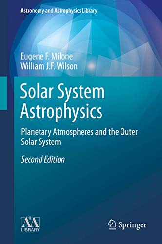 Stock image for Solar System Astrophysics for sale by Books Puddle