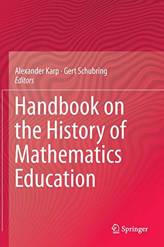 Stock image for Handbook on the History of Mathematics Education for sale by Ria Christie Collections