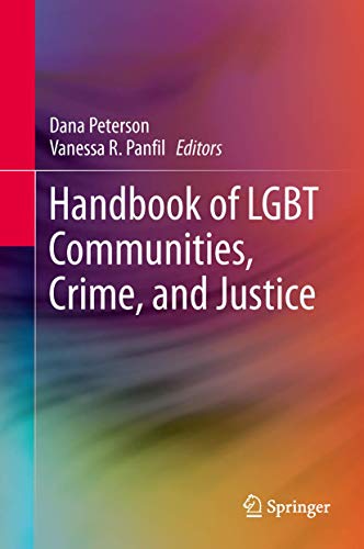 9781461491873: Handbook of LGBT Communities, Crime, and Justice