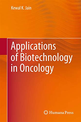 9781461492443: Applications of Biotechnology in Oncology