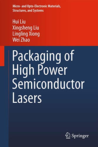 9781461492627: Packaging of High Power Semiconductor Lasers