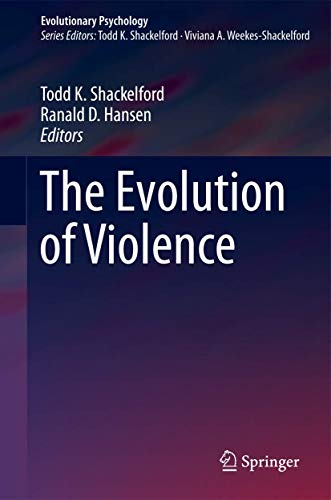 Imagen de archivo de The Evolution of Violence (Evolutionary Psychology) a la venta por HPB-Red