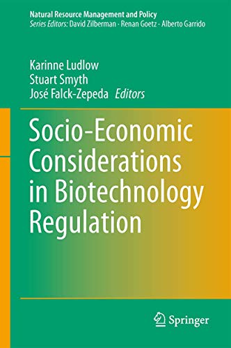 Stock image for Socio-Economic Considerations in Biotechnology Regulation for sale by Buchpark