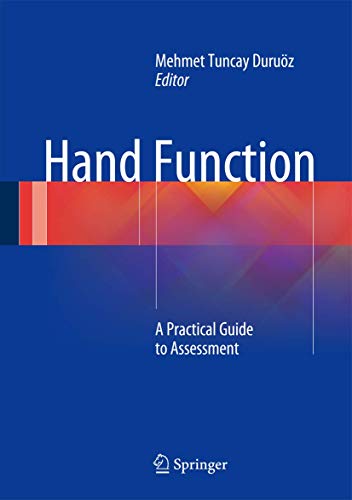 Hand Function: A Practical Guide to Assessment