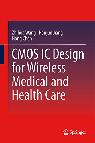 Beispielbild fr CMOS IC Design for Wireless Medical and Health Care zum Verkauf von Lucky's Textbooks