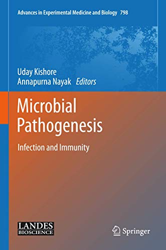 9781461495291: Microbial Pathogenesis: Infection and Immunity (Advances in Experimental Medicine and Biology, 798)