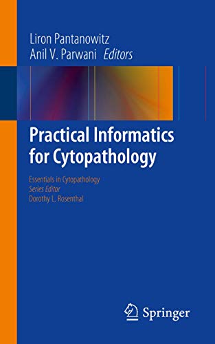 Imagen de archivo de Practical Informatics for Cytopathology (Essentials in Cytopathology, 14) a la venta por Lucky's Textbooks