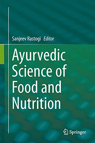 Stock image for Ayurvedic Science of Food and Nutrition for sale by GF Books, Inc.