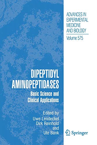 Stock image for Dipeptidyl Aminopeptidases: Basic Science and Clinical Applications for sale by Lucky's Textbooks
