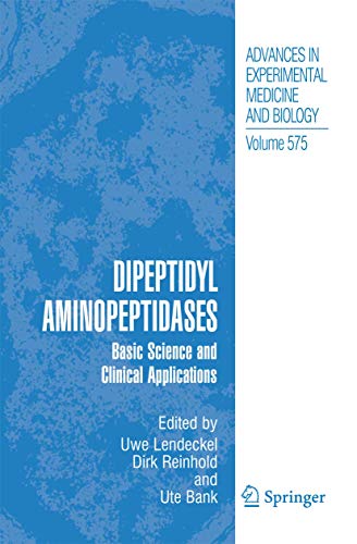 9781461497691: Dipeptidyl Aminopeptidases: Basic Science and Clinical Applications