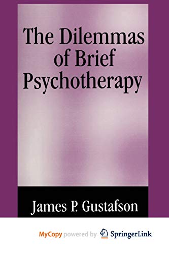 9781461518389: The Dilemmas of Brief Psychotherapy