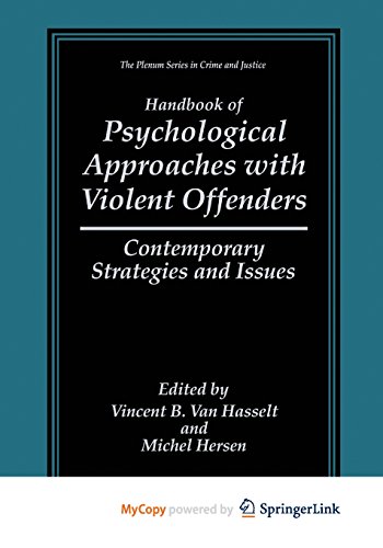 Beispielbild fr Handbook of Psychological Approaches with Violent Offenders zum Verkauf von PBShop.store US