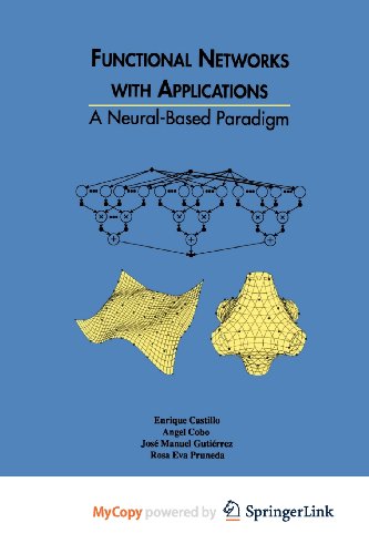9781461556022: Functional Networks with Applications: A Neural-Based Paradigm
