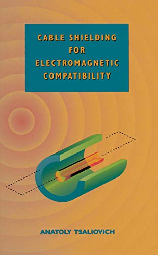 9781461565932: Cable Shielding for Electromagnetic Compatibility