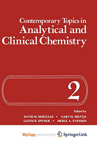9781461567325: Contemporary Topics in Analytical and Clinical Chemistry: Volume 2