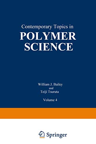 9781461567455: Contemporary Topics in Polymer Science: Volume 4