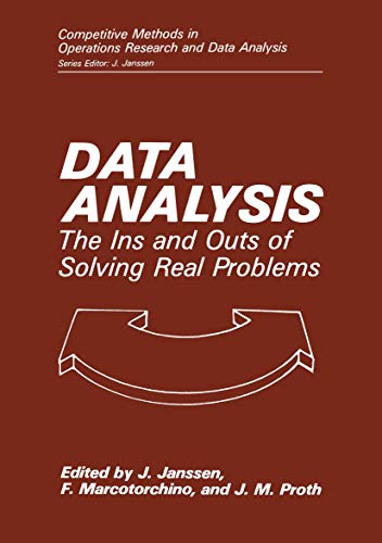 Stock image for Data Analysis: The Ins and Outs of Solving Real Problems (Competitive Methods in Operations Research and Data Analysis) for sale by Mispah books
