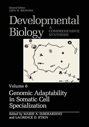 9781461568223: Genomic Adaptability in Somatic Cell Specialization (Developmental Biology, 6)