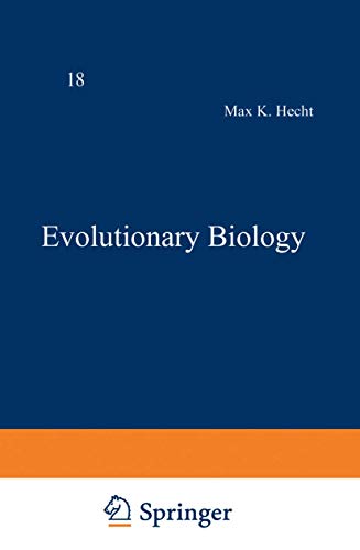 Evolutionary Biology: Volume 18 (9781461569794) by Hecht, Max