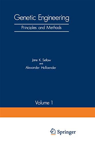 9781461570745: Genetic Engineering: Principles and Methods Volume 1