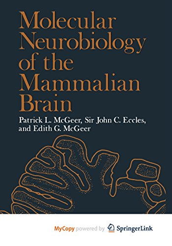 9781461574927: Molecular Neurobiology of the Mammalian Brain