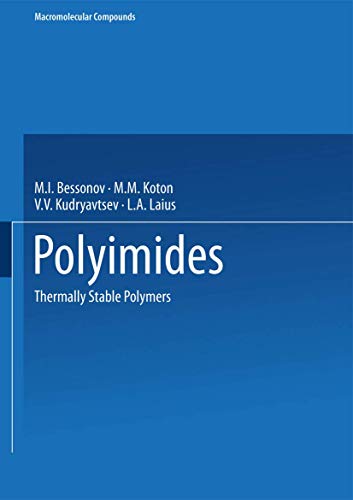 Imagen de archivo de Polyimides: Thermally Stable Polymers (Macromolecular Compounds) a la venta por Mispah books