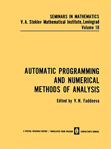 Imagen de archivo de Automatic Programming and Numerical Methods of Analysis (Seminars in mathematics) a la venta por Ammareal