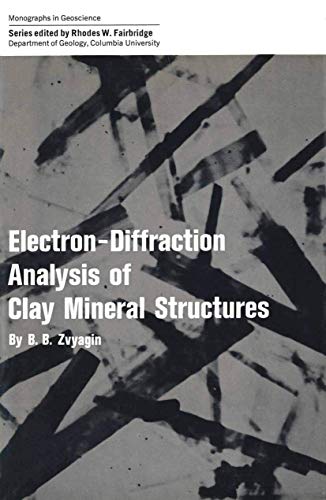 9781461586142: Electron-Diffraction Analysis of Clay Mineral Structures (Monographs in Geoscience)