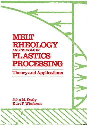 9781461597407: Melt Rheology and Its Role in Plastics Processing: Theory and Applications