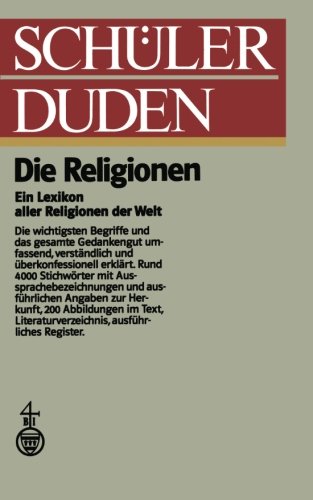 Schulerduden: Die Religionen (9781461599098) by Lanczkowski, GÃ¼nter