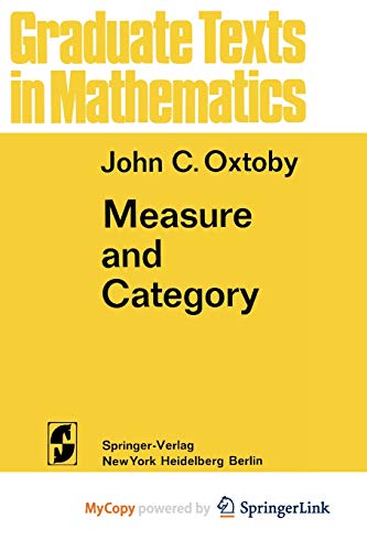 9781461599654: Measure and Category: A Survey of the Analogies between Topological and Measure Spaces