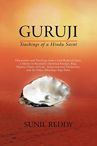 Imagen de archivo de GURUJI: TEACHINGS OF A HINDU SAI a la venta por Red's Corner LLC