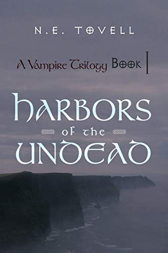 9781462009282: A Vampire Trilogy: Harbors of the Undead: Book I
