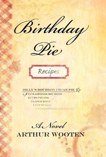 Stock image for Birthday Pie: A Novel for sale by HPB-Ruby