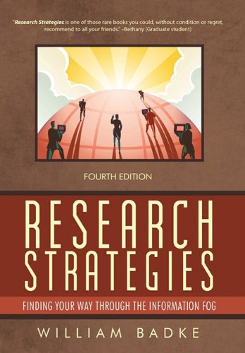 Imagen de archivo de Research Strategies: Finding Your Way Through the Information Fog a la venta por SecondSale