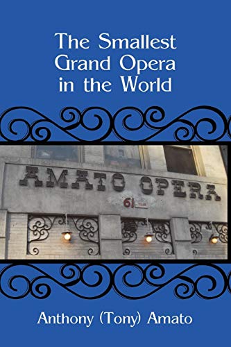 Beispielbild fr The Smallest Grand Opera in the World zum Verkauf von Better World Books