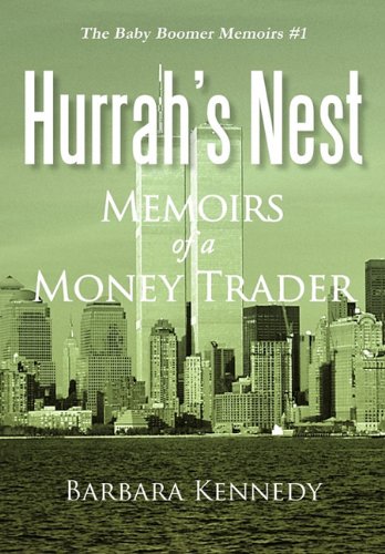 9781462011254: Hurrah's Nest: Diary of a Money Trader