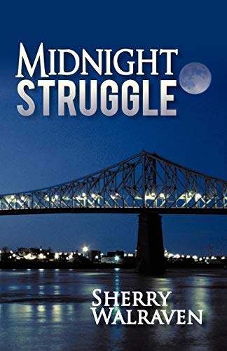 Midnight Struggle - Sherry Walraven