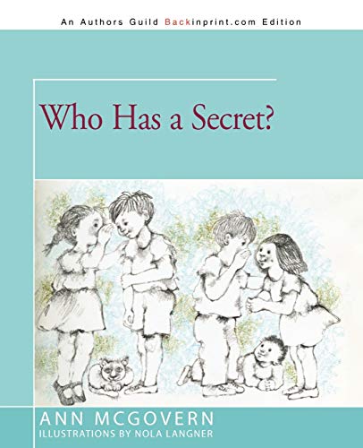 Who Has a Secret? (9781462012732) by McGovern, Ann